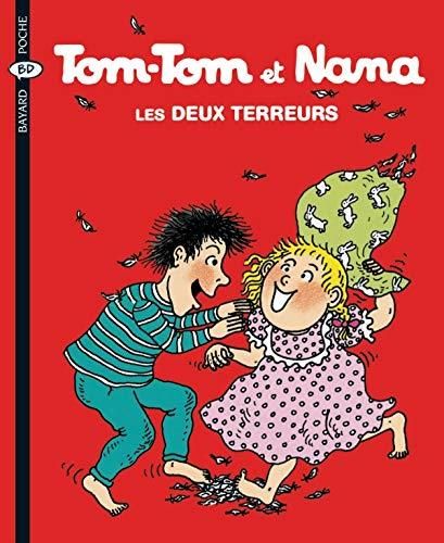 Tom Tom et Nana Les deux terreurs
